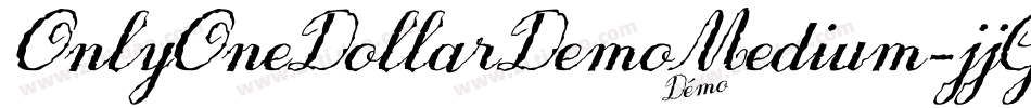 OnlyOneDollarDemoMedium-jjGM字体转换
