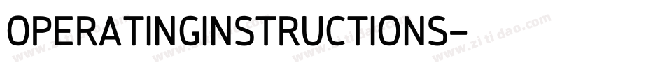 OPERATINGINSTRUCTIONS字体转换