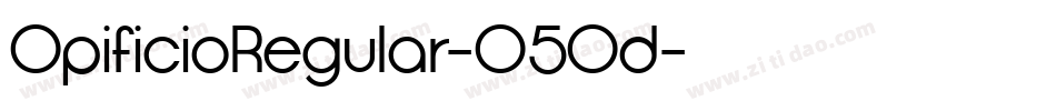 OpificioRegular-05Od字体转换