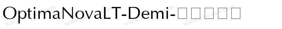 OptimaNovaLT-Demi字体转换