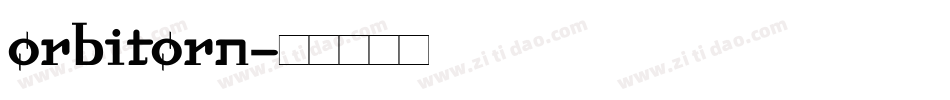 orbitorn字体转换