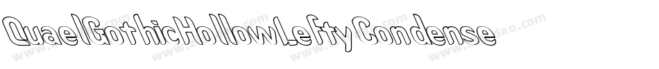 QuaelGothicHollowLeftyCondensed字体转换