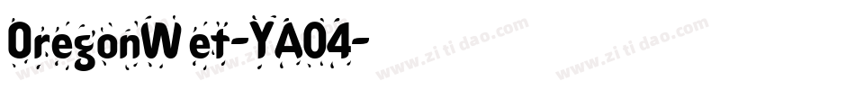 OregonWet-YA04字体转换