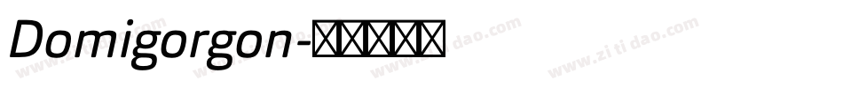 Domigorgon字体转换