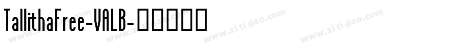 TallithaFree-VALB字体转换