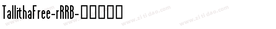 TallithaFree-rRRB字体转换