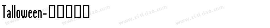 Talloween字体转换