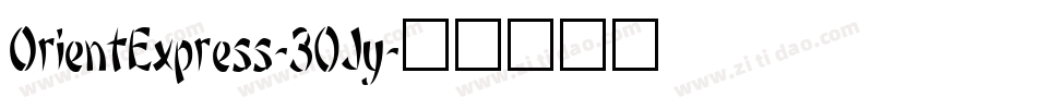 OrientExpress-30Jy字体转换