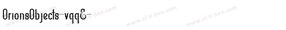 OrionsObjects-vqqE字体转换