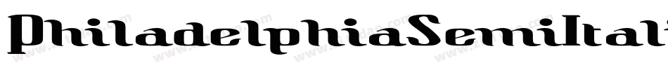 PhiladelphiaSemiItalic-7gvV字体转换 PhiladelphiaSemiItalic-7gvV字体转换