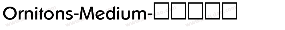 Ornitons-Medium字体转换