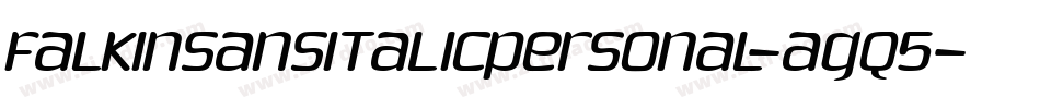 FalkinSansItalicPersonal-aGq5字体转换 FalkinSansItalicPersonal-aGq5字体转换