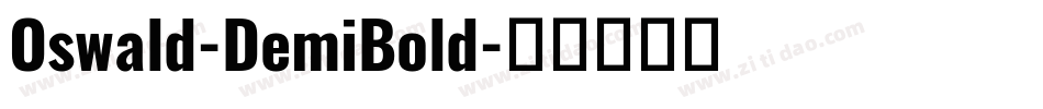 Oswald-DemiBold字体转换