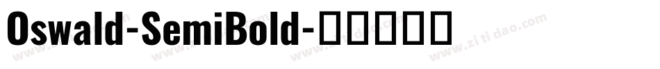 Oswald-SemiBold字体转换