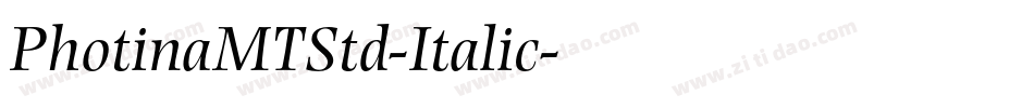 PhotinaMTStd-Italic字体转换