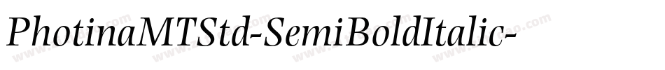 PhotinaMTStd-SemiBoldItalic字体转换
