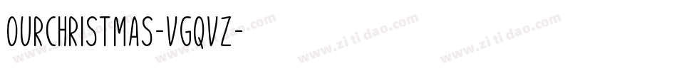 OurChristmas-VGqvz字体转换