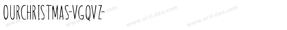 OurChristmas-VGqvz字体转换