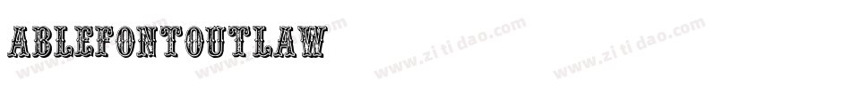 AblefontOutlaw字体转换