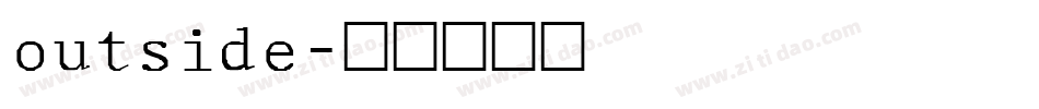outside字体转换