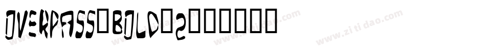 overpass-bold-2字体转换