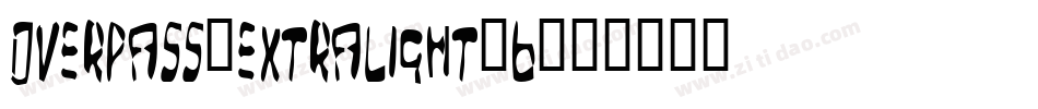 overpass-extralight-6字体转换