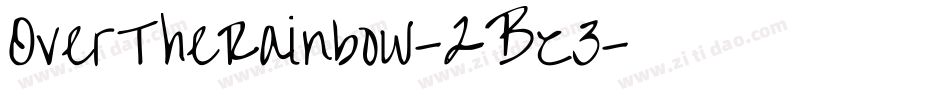 OverTheRainbow-2Bz3字体转换