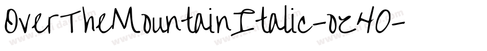 OverTheMountainItalic-oz40字体转换