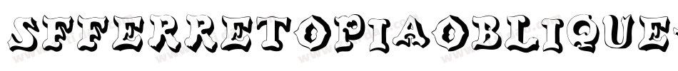 SfFerretopiaOblique-oMOx字体转换 SfFerretopiaOblique-oMOx字体转换