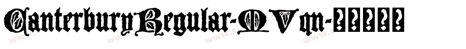 CanterburyRegular-MVqn字体转换