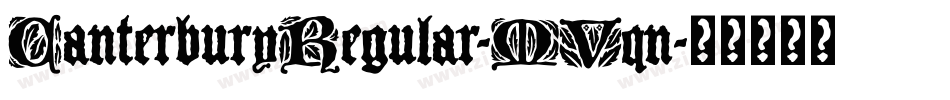 CanterburyRegular-MVqn字体转换