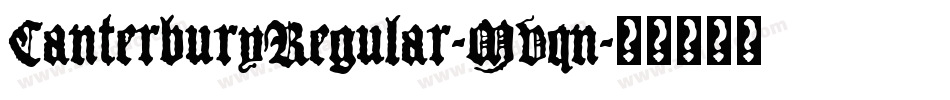 CanterburyRegular-MVqn字体转换