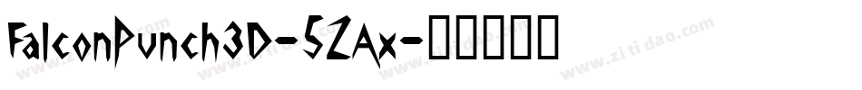 FalconPunch3D-5ZAx字体转换
