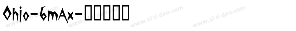 Ohio-6mAx字体转换
