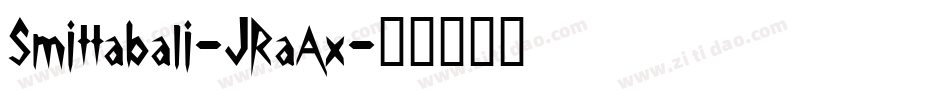 Smittabali-JRaAx字体转换