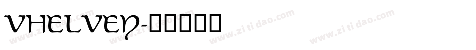 VHELVEN字体转换