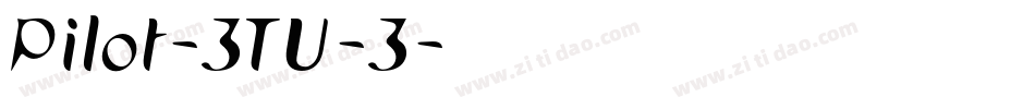 Pilot-3TU-3字体转换