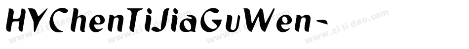 HYChenTiJiaGuWen字体转换