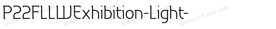 P22FLLWExhibition-Light字体转换