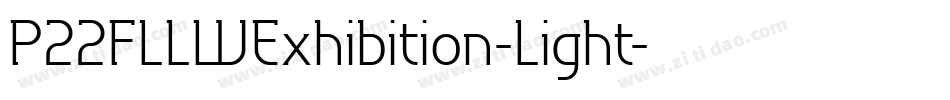 P22FLLWExhibition-Light字体转换