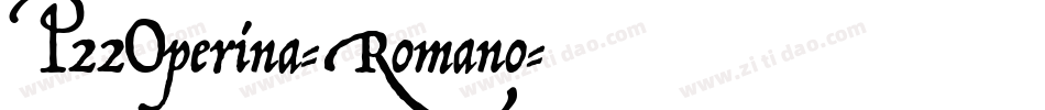 P22Operina-Romano字体转换