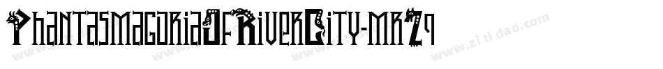 PhantasmagoriaOfRiverCity-mrZ9字体转换