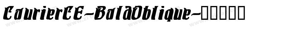 CourierCE-BoldOblique字体转换