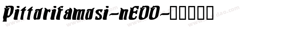 Pittorifamosi-nEOO字体转换