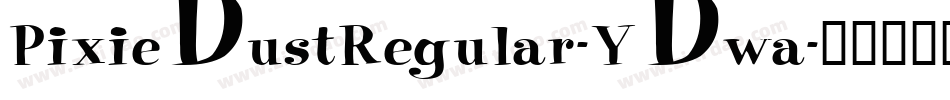 PixieDustRegular-YDwa字体转换