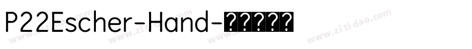 P22Escher-Hand字体转换