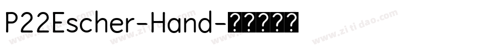 P22Escher-Hand字体转换
