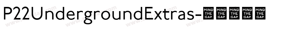 P22UndergroundExtras字体转换