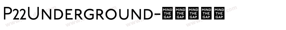 P22Underground字体转换 P22Underground字体转换