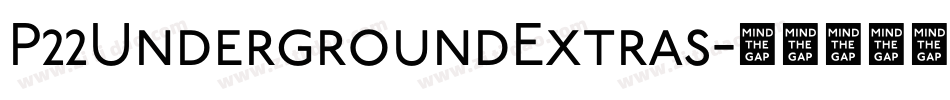 P22UndergroundExtras字体转换